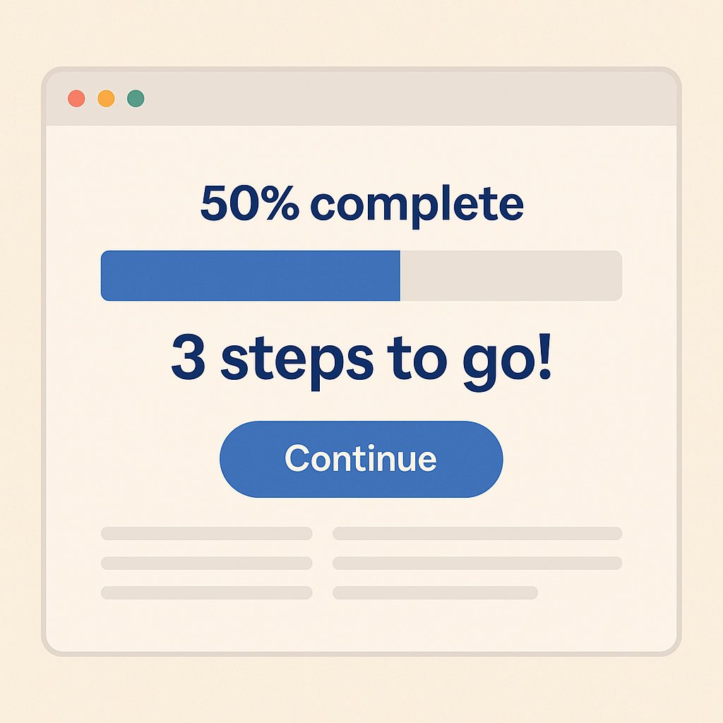 User experience interface showing a 50% progress bar and a message encouraging task completion using the Zeigarnik Effect.